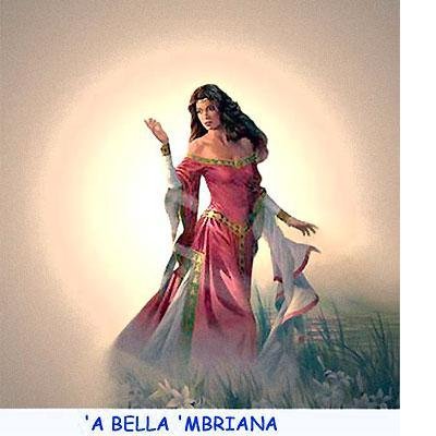 La Bella Mbriana ... spirito benevolo della Casa
